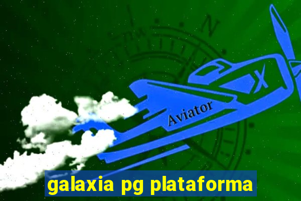 galaxia pg plataforma